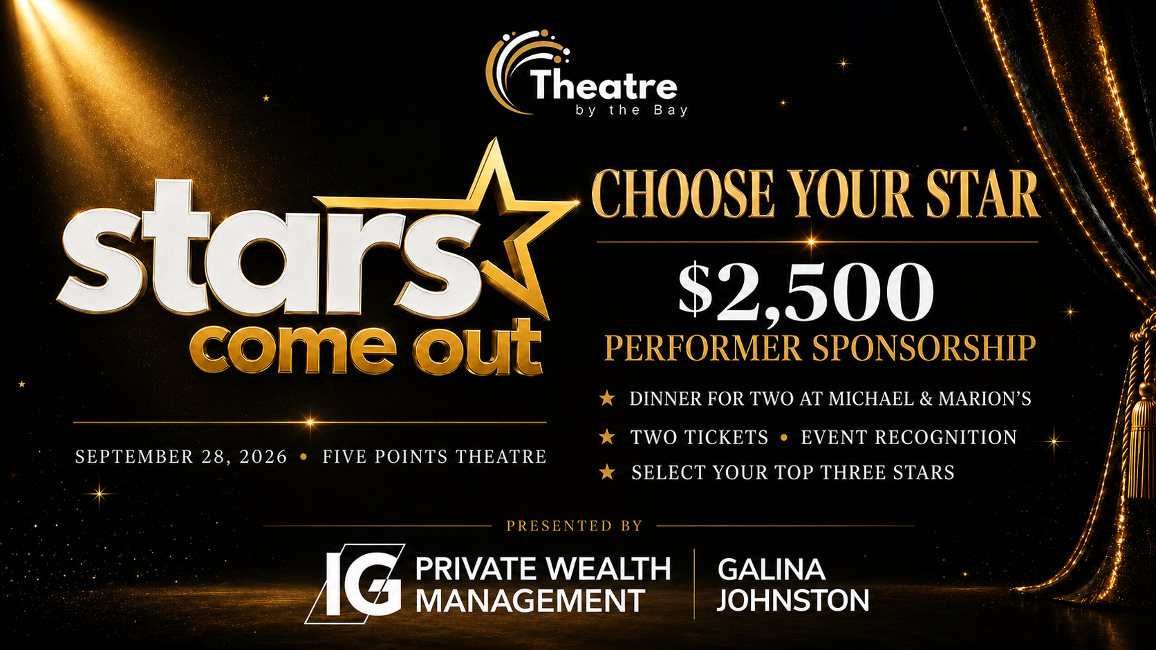 Choose Your Star — $2,500 Performer Sponsorship at Stars Come Out